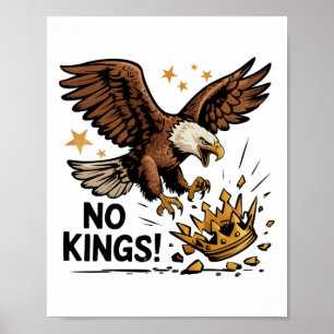 No Kings In America Patriotic Eagle Political Shir Poster