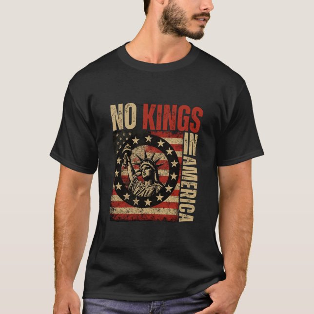 No Kings In America - Patriotic Grunge T-Shirt (Front)