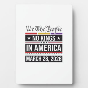 No Kings in America Patriotic Protest Shirt_1 Plaque