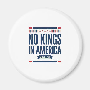 No Kings in America Patriotic Vintage Vector Desig Magnet