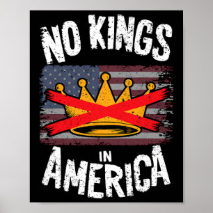 No Kings In America Protest Poster