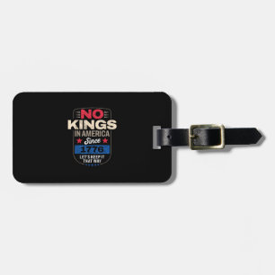 No Kings In America Retro Classic Luggage Tag