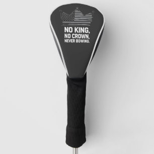 No Kings In America Save Democracy I Dissent Anti  Golf Head Cover