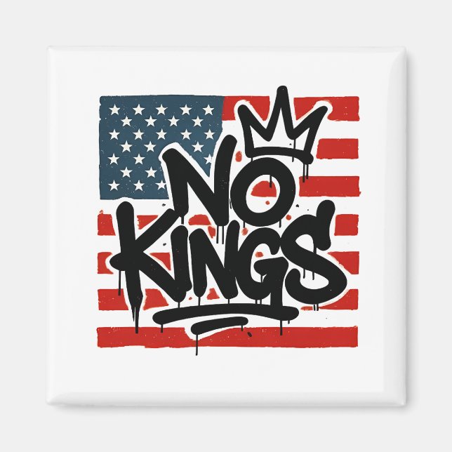 No Kings In America Save Democracy I Dissent Anti  Magnet (Front)