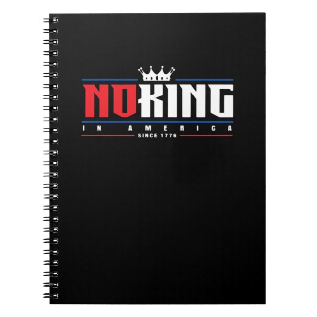 No Kings In America Since 1776 Classic Notebook (Front)