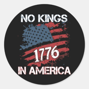 No Kings In America Since 1776 Distressed Usa Flag Classic Round Sticker