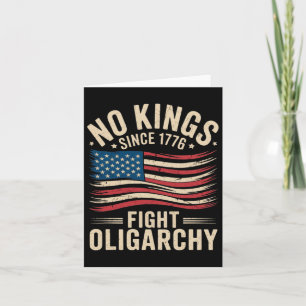 No Kings In America Since 1776 Fight Oligarchy Pat Card