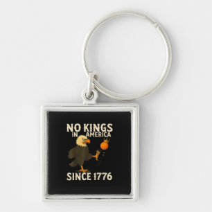 No Kings In America Since 1776 Funny Freedom Vibe Key Ring