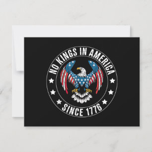 No Kings in America Since 1776 Invitation