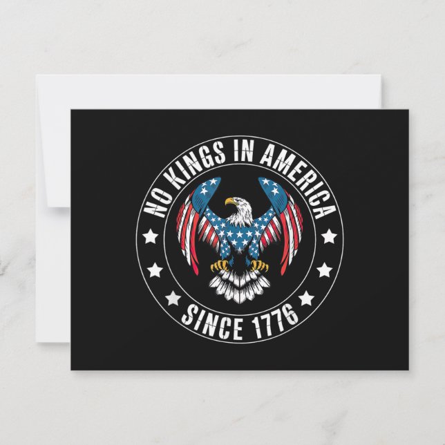 No Kings in America Since 1776 Invitation (Front)