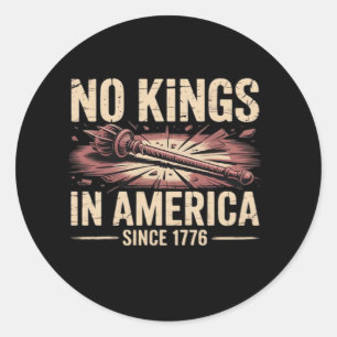 No Kings In America Since 1776 King Free Classic V Classic Round Sticker