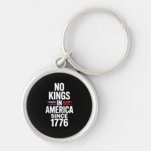 No Kings In America Since 1776 Minimal Clean Key Ring