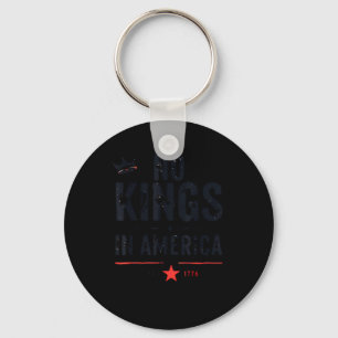 No Kings In America Since 1776 Retro Style Look Key Ring