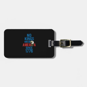 No Kings In America Since 1776 Shirt No Kings Men Luggage Tag
