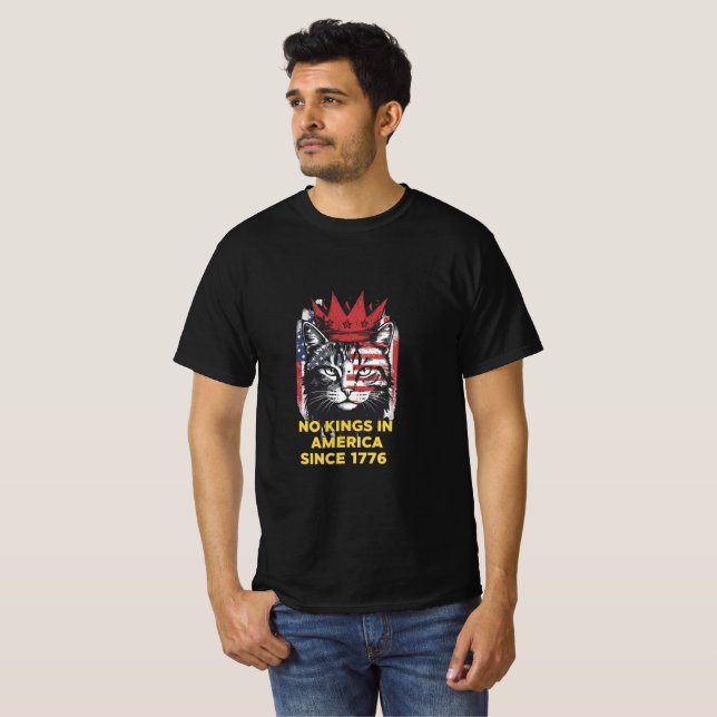 No Kings in America Since 1776 Tshirt (Front Full)