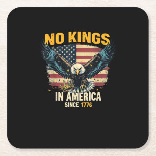 No Kings In America Since 1776 Vintage Graphic Square Paper Coaster