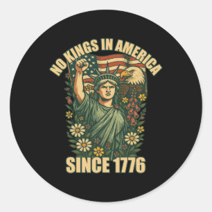 No Kings In America Statue Of Liberty Justice For Classic Round Sticker