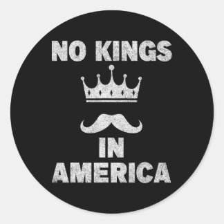 No Kings In America Supreme Court Protest  Classic Round Sticker