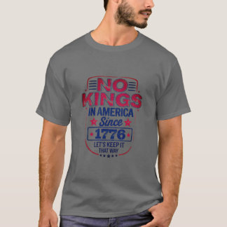 No Kings in America  T-Shirt