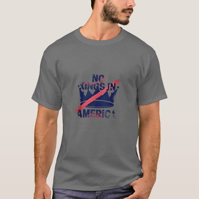 No Kings in America  T-Shirt (Front)