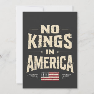 No Kings in America Trump Politic Humour  Announcement