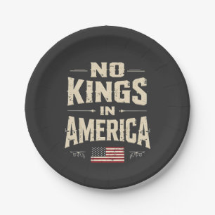 No Kings in America Trump Politic Humour Paper Plate