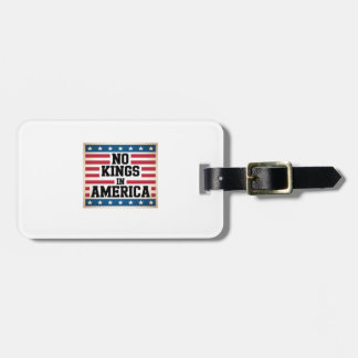 No Kings In America USA Vintage Graphic Luggage Tag