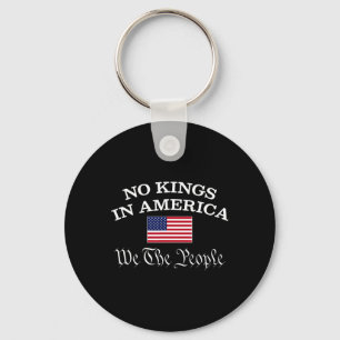 No Kings In America We The People 1776 Political M Key Ring