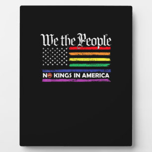 No Kings In America We The People Creative Design Plaque