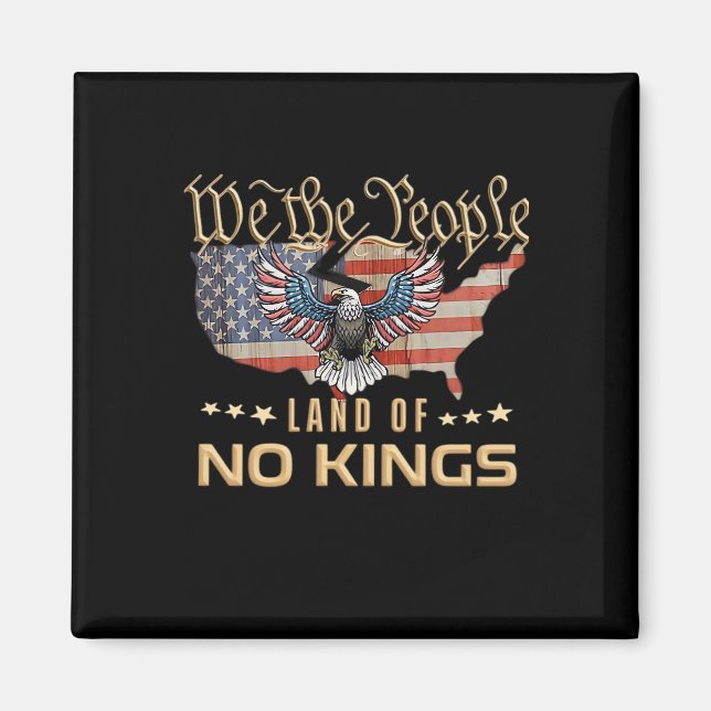 No Kings In America We The People Creative Style Magnet (Front)