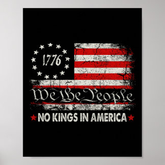 No Kings In America We The People Political Men Wo Poster