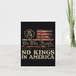 No Kings In America We The People Political Shirt Card