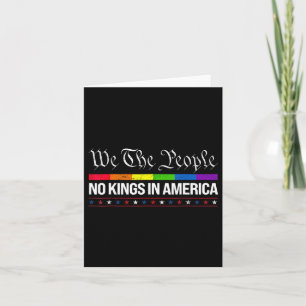 No Kings In America We The People Political Shirt  Card