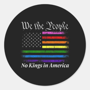 No Kings In America We The People Us Flag  Classic Round Sticker