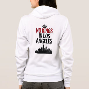 No Kings in Los Angeles — Urban Rebellion Hoodie