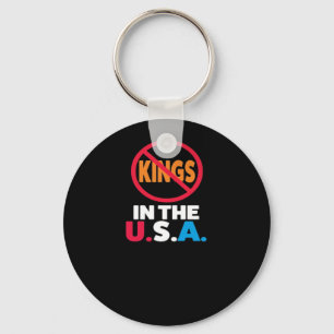 No Kings In The USA Key Ring