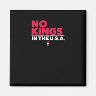 No Kings In The USA Trendy Graphic Magnet