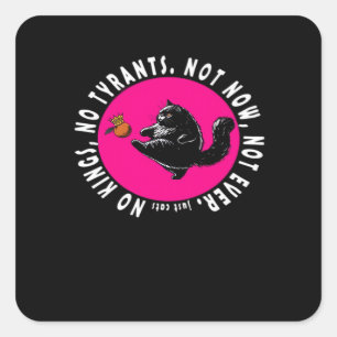No Kings, Just Cats Essential Square Sticker