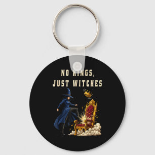 No Kings Just Witches Funny Witchcore Halloween Ar Key Ring