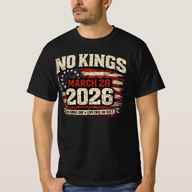 No Kings March 28 2026 Protest T-Shirt (Front)