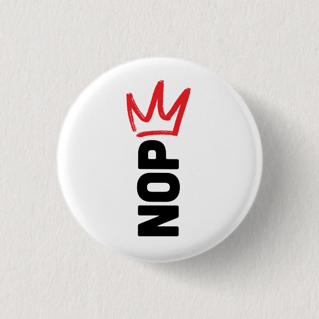 No Kings / NOPE button (Front)