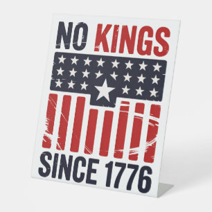 No Kings Patriotic 4th of July Independence Day Pedestal Sign