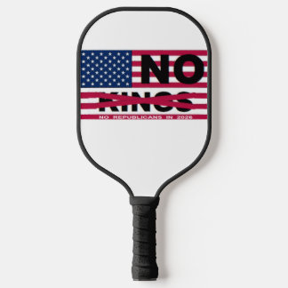 "NO kings" Pickleball Paddle