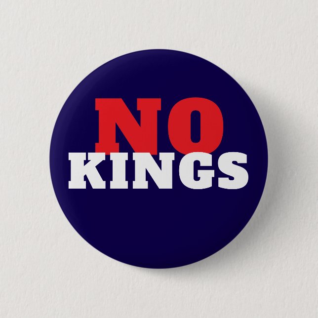 NO KINGS Protest  6 Cm Round Badge (Front)