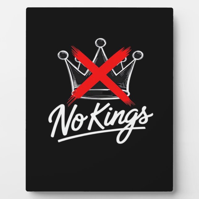 No Kings Simple Crown Artistic Design Plaque (Front)