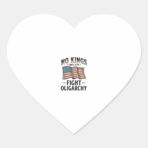 No Kings Since 1776 Fight Oligarchy Vintage Design Heart Sticker