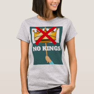 No Kings T-Shirt