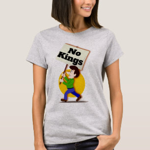 No Kings T-Shirt