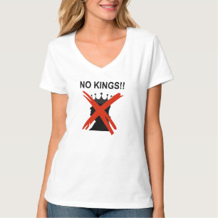 NO KINGS T-Shirt