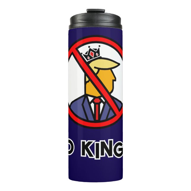 NO KINGS THERMAL TUMBLER (Front)